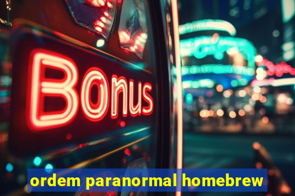 ordem paranormal homebrew